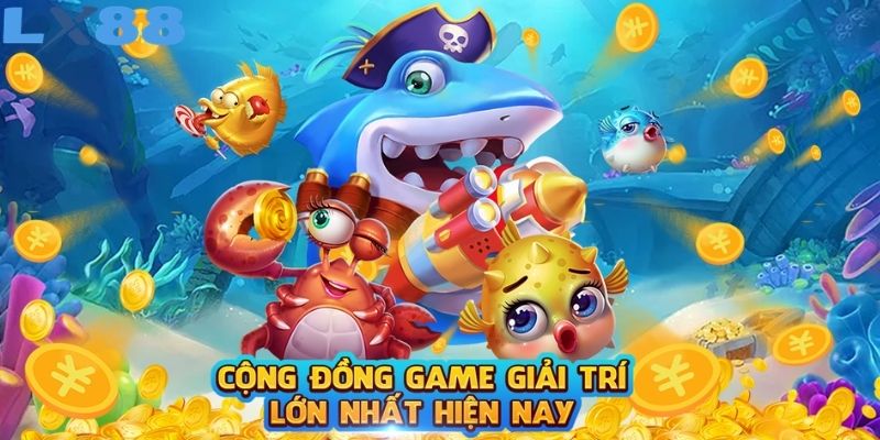 Bắn cá Long Vương gây chú ý nhờ hình tượng các sinh vật biển lớn